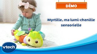 Myrtille ma lumichenille sensorielle  Peluche sensorielle pour éveiller Bébé 336 mois  VTech [upl. by Johansen832]