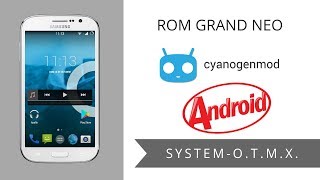 Descargar ROM CianogenMod 112 Para Samsung Galaxy Grand Neo Plus [upl. by Alain330]