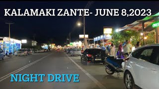 KALAMAKI ZANTE NIGHT DRIVE  JUNE 82023  SUMMER TIME [upl. by Sakul603]