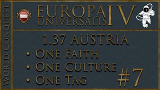 EU4 Austria  World Conquest  P7 The Reformation Branches Out [upl. by Barbuto]