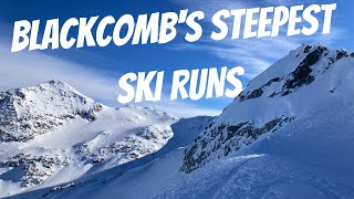 THE STEEPEST RUNS ON BLACKCOMB – Ultimate Whistler Blackcomb Extreme Steep Skiing Guide [upl. by Argile]