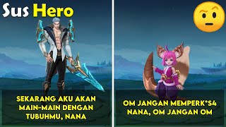 Percakapan Sus Hero mobile legend bahasa Indonesia  Dialog Hero Sus [upl. by Jackquelin]