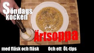 ÄRTSOPPA MED SIDFLÄSK OCH FLÄSKLÄGG  Husmanskost [upl. by Anera460]