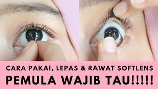 Cara Memakai Melepas dan Merawat Softlens untuk Pemula  TANPA ALAT  Yuny Isnaini [upl. by Arte]