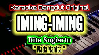 KARAOKEIMINGIMINGRITA SUGIARTONADA WANITAKaraoke Dangdut Original [upl. by Yluj]