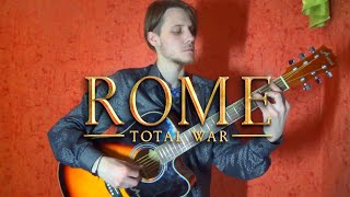 Rome Total War  Divinitus Guitar Cover [upl. by Boff844]