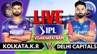 IPL 2024 Live KKR vs DC Live Match  IPL Live Score amp Commentary  Kolkata vs Delhi Live Innings 2 [upl. by Aicyla]