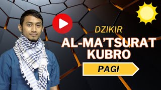 AlMatsurat Kubra Pagi oleh Mujahid Robbani Sholahudin [upl. by Landre374]