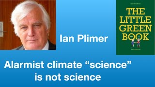 Ian Plimer Alarmist climate “science” is not science  Tom Nelson Pod 149 [upl. by Mishaan]