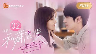 【ENG SUB】You Are My Secret  EP2 Brave New Start at Life Lets Get Married🫣  MangoTV Philippines [upl. by Hanny]