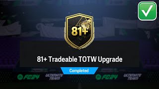 EAFC 24 81 TRADEABLE TOTW UPGRADE SBC COMPLETED EAFC TRADEABLE TOTW UPGRADE SBC [upl. by Krispin]