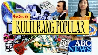 Aralin 3 Kulturang Popular [upl. by Gimpel]