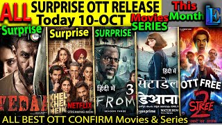 Today SURPRISE OTT Release 10OCT NEW Hindi Movies WebSeries KhelKhelMeinVEDAAStree2From3inHindi [upl. by Veneaux]