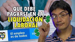 Que conceptos se deben pagar con la liquidación laboral [upl. by Sosthena375]