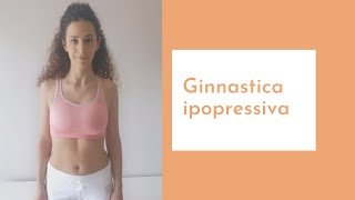 Ginnastica ipopressiva [upl. by Norehc]