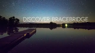 Discover Bracebridge  4k TimeLapse [upl. by Eilagam]