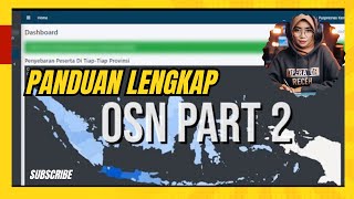 Panduan Lengkap Pendaftaran OSN Full Daftar  Part 2 [upl. by Neyrb]