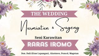 LIVE TOPIX STUDIO WEDDING NURMAITUN amp SUGENG  KARAWITAN RARAS IROMO  JKM AUDIO  DALI PONCOL [upl. by Ohs]