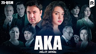 Aka 25qism milliy serial  Ака 25кисм миллий сериал [upl. by Vitkun]