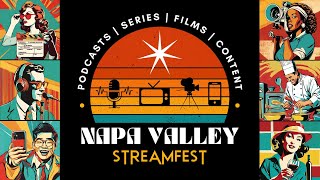 Introducing Napa Valley StreamFest Redefining Festival Entertainment [upl. by Velma]