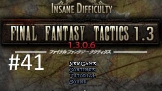 Final Fantasy Tactics 13 Mod Walkthrough 41 I Will Never Forgive Fairy For This [upl. by Aset]