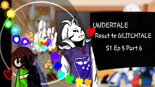 Undertale react to Glitchtale S1 Ep 5  Part 6  Gacha Club 10k special late  Dino [upl. by Thurlough988]