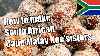 Cape Malay Koeksisters  a delicious coconut coated snack  How to Make Koeksisters [upl. by Drew938]