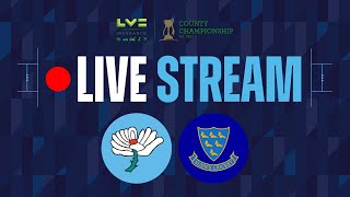 Live Stream  Yorkshire v Sussex  Day Three  LV Insurance County Championship [upl. by Christiane]