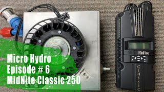 Micro Hydro  MidNite Classic 250 [upl. by Estus]