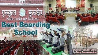 Indias one of the best boarding School Gurukul Kurukshetra  Deep Communication [upl. by Forland759]