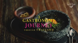 GASTRONOMY JOURNEY THROUGH THAILAND [upl. by Zorana]