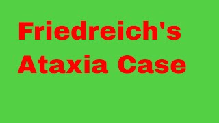 Friedreichs Ataxia  Ataxia Disease [upl. by Strader]