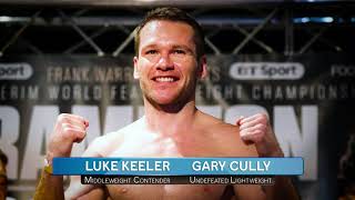 The Fighter Luke Keeler  Gary Cully this Sunday [upl. by Tobit206]