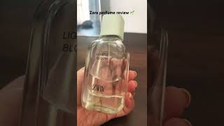 Zara Perfume Review 🌱 zara perfume review lighly bloom fragrance bestperfumes [upl. by Nnawtna207]