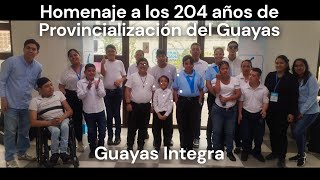 Homenaje a los 204 años de Provincialización del Guayas [upl. by Kalb557]