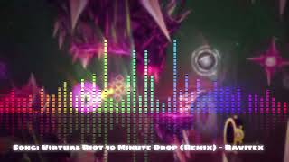 quotViolencequot Song  Virtual Riot 10 Minute Drop Remix by Ravitex Intro removed Ver [upl. by Ellehcrad]