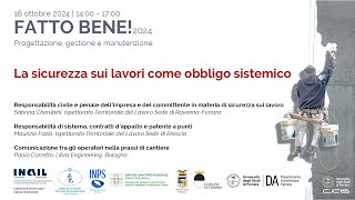 Fattobene2024 sem07 La sicurezza sui lavori come obbligo sistemico [upl. by Darees902]