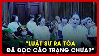 Bị cáo Nguyễn Phương Hằng đối đáp luật sư Ra tòa đã đọc cáo trạng chưa [upl. by Tiduj855]