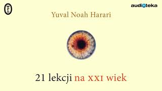 Słuchaj za darmo  21 lekcji na XXI wiek  audiobook [upl. by Kelcie]