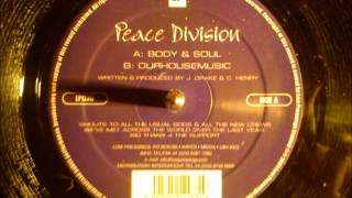 Peace Division  Body amp soul [upl. by Zolner243]