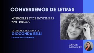 Conversemos de letras  Gioconda Belli [upl. by Evilc508]