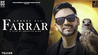 Farrar  Teaser  Angrej Ali  Full Album  New Punjabi Song 2024  StairRecords [upl. by Nywles]