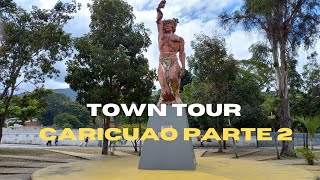 TOWN TOUR en las MARAVILLAS de CARICUAO  ¡Parte 2 revelada [upl. by Duvall]