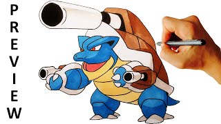 How to draw Mega Blastoise from Pokemon X Y 6 Gen easy step by step drawing preview [upl. by Colfin]