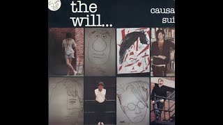 Causa Sui Full EP The Will 1983 [upl. by Eedia]