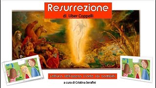 “Resurrezione” Dipinto di Uber Coppelli Lettura dellOpera darte coi bambini [upl. by Crandell]