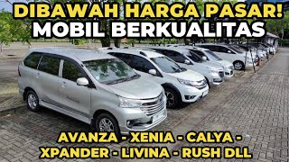 GOKIL HARGA CASH TERMURAH DENGAN UNIT MOBIL BERKUALITAS amp BERGARANSI PULUHAN MOBIL KELUARGA [upl. by Sterner]