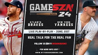 GameSZN Live Atlanta Braves  New York Yankees  Sale vs Rodon  0621 [upl. by Drofnil]