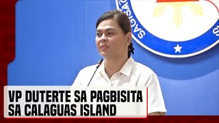 VP Duterte kinumpirma ang pagpunta sa Calaguas Island [upl. by Lawan]