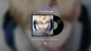 Official Audio 승민 Stray Kids  Phobia 언니 이번 생엔 내가 왕비야 [upl. by Anyahc]